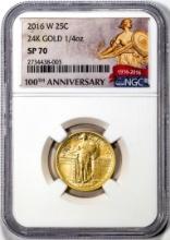 2016-W Standing Liberty Quarter Dollar Gold Centennial Commemorative Coin NGC SP70