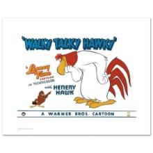 Looney Tunes "Walky Talky Hawky" Limited Edition Giclee on Paper