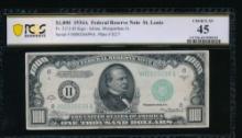 1934 $1000 St Louis FRN PCGS 45