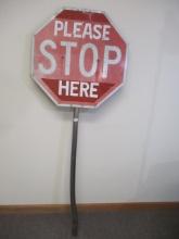 "Please Stop Here" Metal Sign w/ Pole