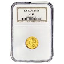 1836 $2.50 Gold Quarter Eagle NGC AU50