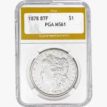 1878 8TF Morgan Silver Dollar PGA MS61