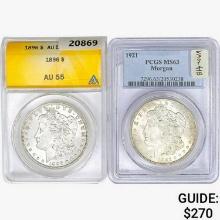 1896&1921 [2] Morgan Silver Dollar ANACS/PCGS AU/MS