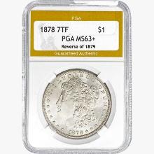 1878 Morgan Silver Dollar PGA MS63+ REV 79