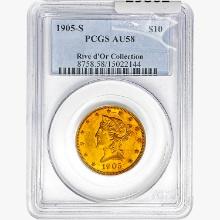 1905-S $10 Gold Eagle PCGS AU58 Rive d'Or Collect