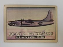 1952 TOPPS WINGS FRIEND OR FOE #14 PB4Y-2 PRIVATEER US NAVY PATROL BOMBER