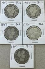 5- Barber Quarters, 90% Silver, sells times the money, 1899, 1900, 1907, 1916, 1916D