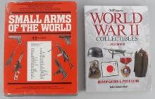 LOT OF 2 BOOKS SMALL ARMS & WWII COLLECTIBLES