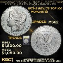 ***Auction Highlight*** 1879-s Rev '78 Top 100 Morgan Dollar $1 Graded Select Unc BY USCG (fc)
