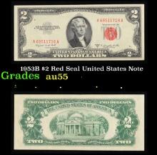 1953B $2 Red Seal United States Note Grades Choice AU