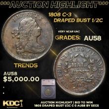 ***Auction Highlight*** 1808 Draped Bust Half Cent C-3 1/2c Graded au58 By SEGS (fc)
