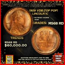 ***Auction Highlight*** 1909 VDB Lincoln Cent TOP POP! 1c Graded ms68 RD BY SEGS (fc)