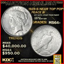 ***Auction Highlight*** 1925-s Peace Dollar Near Top Pop! $1 Graded Choice+ Unc By USCG (fc)