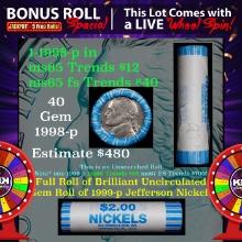 1-5 FREE BU Nickel rolls with win of this 1998-p SOLID BU Jefferson 5c roll incredibly FUN wheel