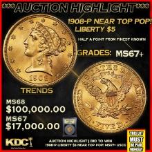 ***Major Highlight*** 1908-p Gold Liberty Half Eagle Near Top Pop! $5 Gem++ Unc USCG (fc)
