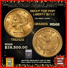 ***Major Highlight*** 1903-p Gold Liberty Quarter Eagle TOP POP! $2 1/2 ms68 SEGS (fc)