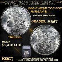 ***Auction Highlight*** 1886-p Morgan Dollar Near Top Pop! $1 ms67 SEGS (fc)