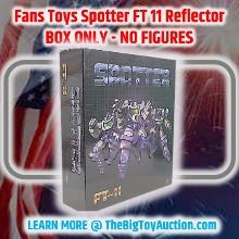 Fans Toys Spotter FT 11 Reflector BOX ONLY - NO FIGURES