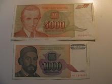 Foreign Currency: 1993 Yugoslavia 5,000 & 1994 1,000 Dinaras