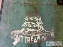 ?Don?t Tread On Me? Metal Sign